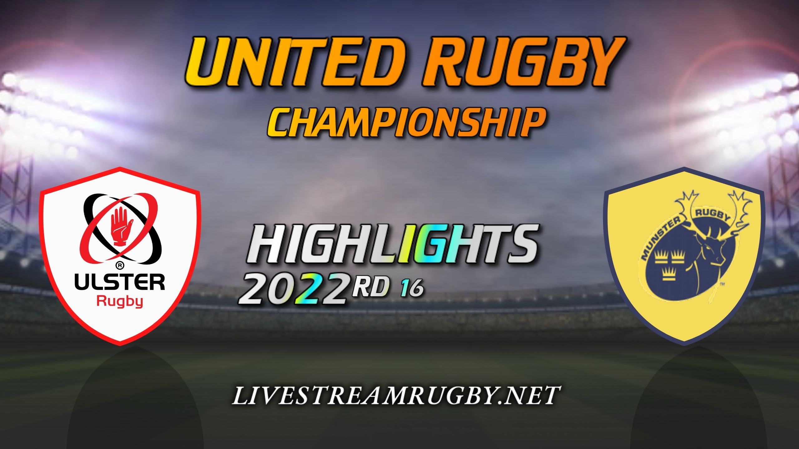 Ulster Vs Munster Highlights 2022 Rd 16 United Rugby