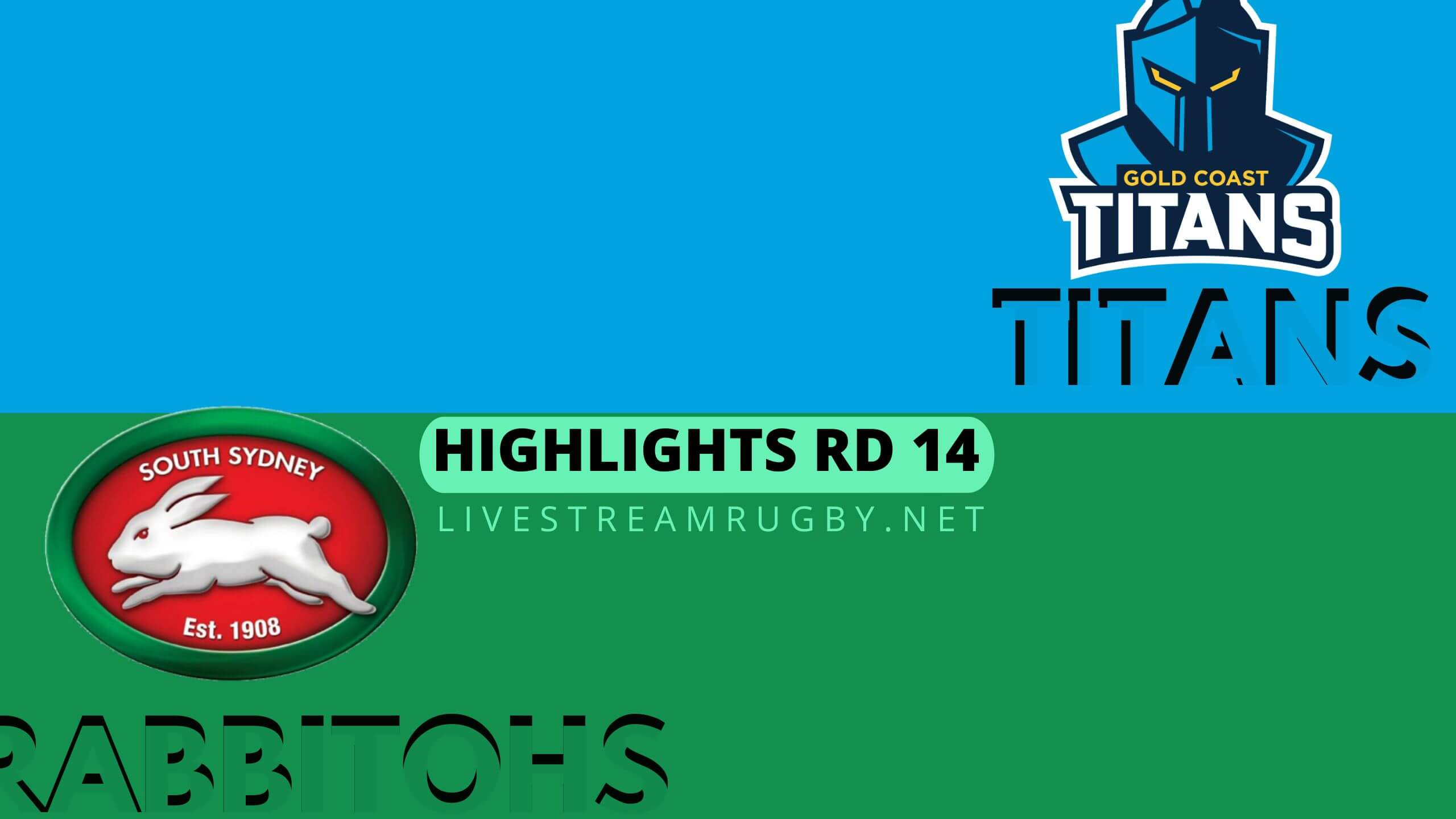 Titans Vs Rabbitohs Highlights 2022 Rd 14 NRL Rugby