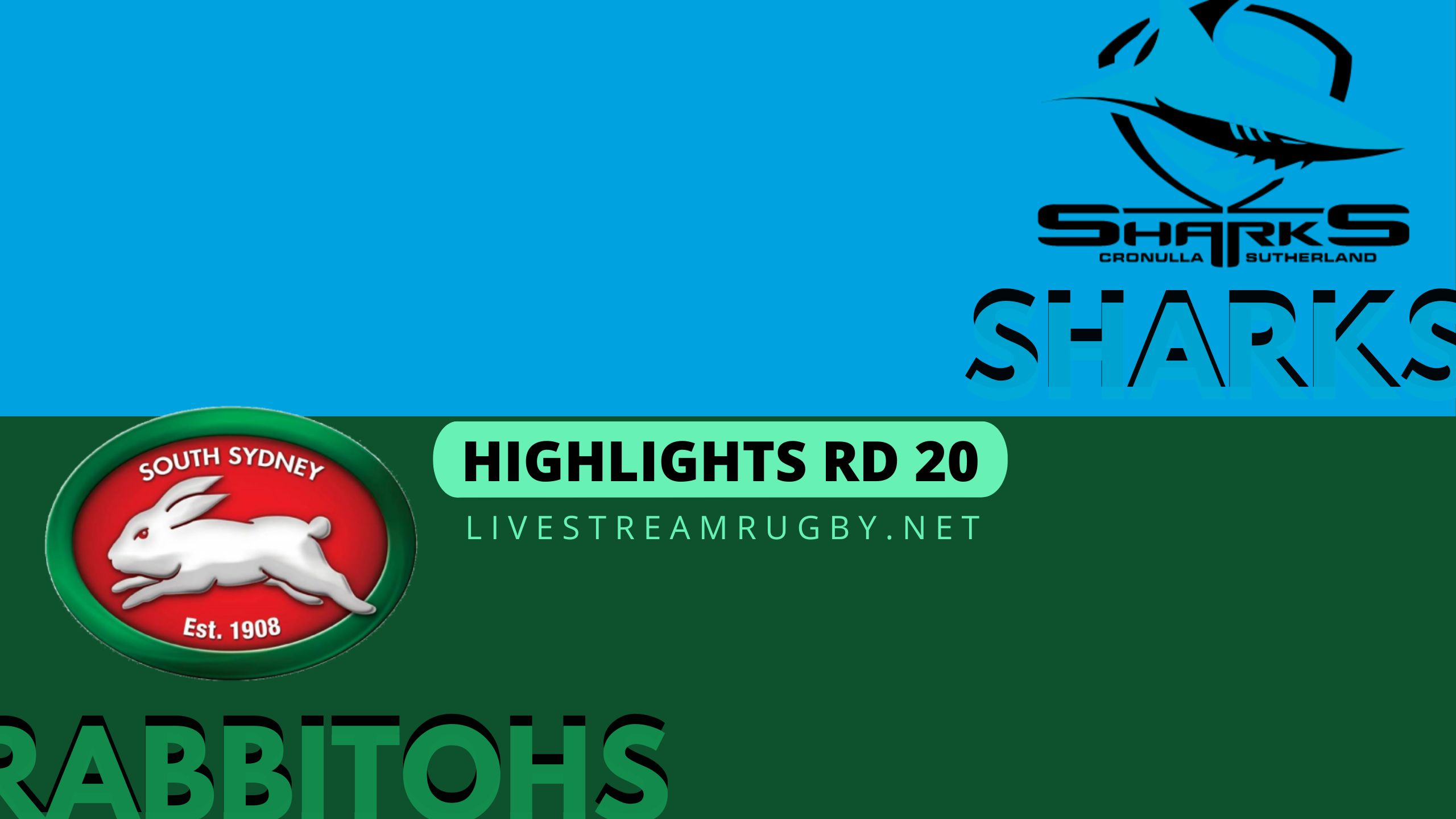 Sharks Vs Rabbitohs Highlights 2022 Rd 20 NRL Rugby