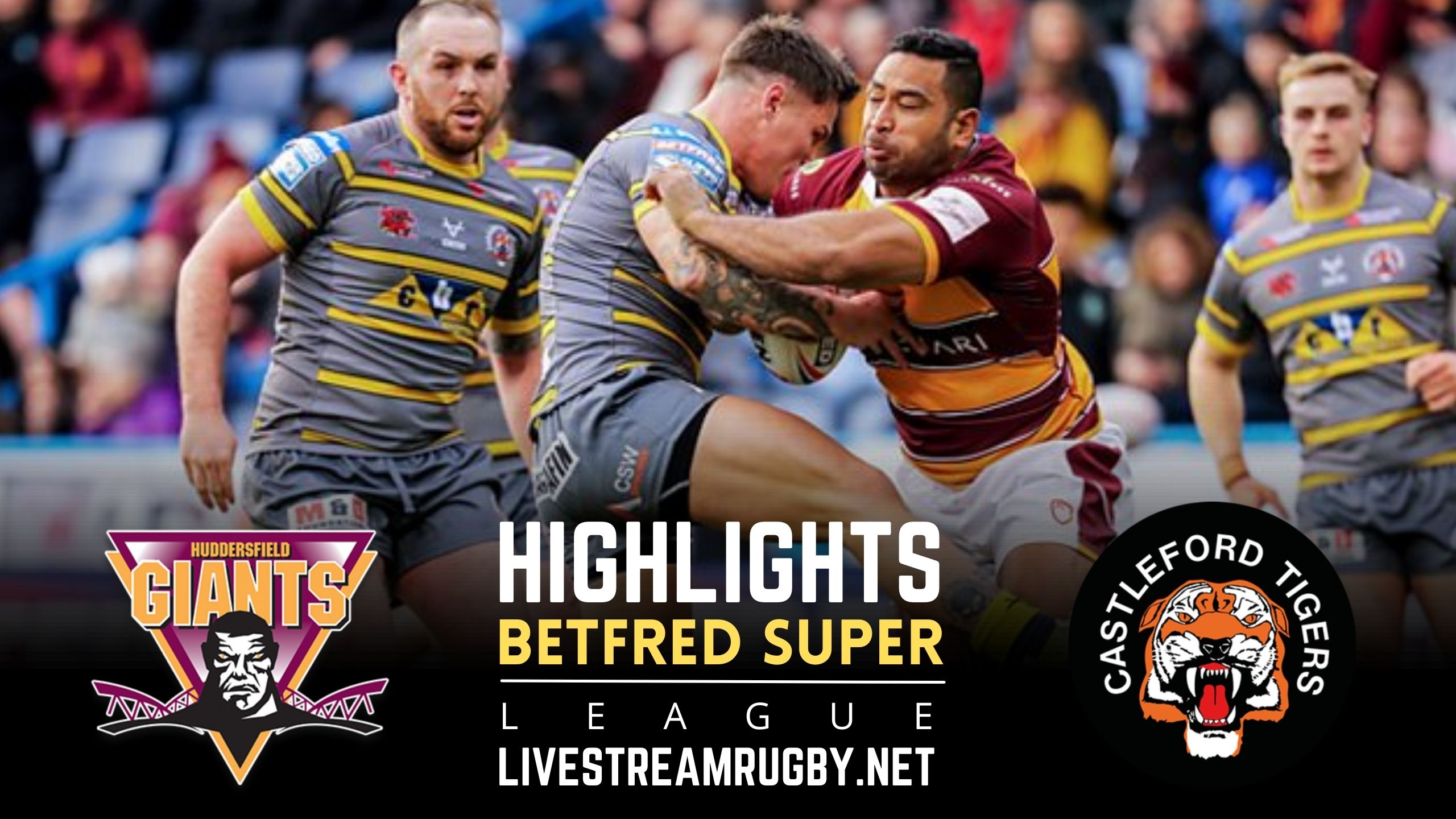 Giants Vs Castleford Tigers Rd 24 Highlights 2022 Super League