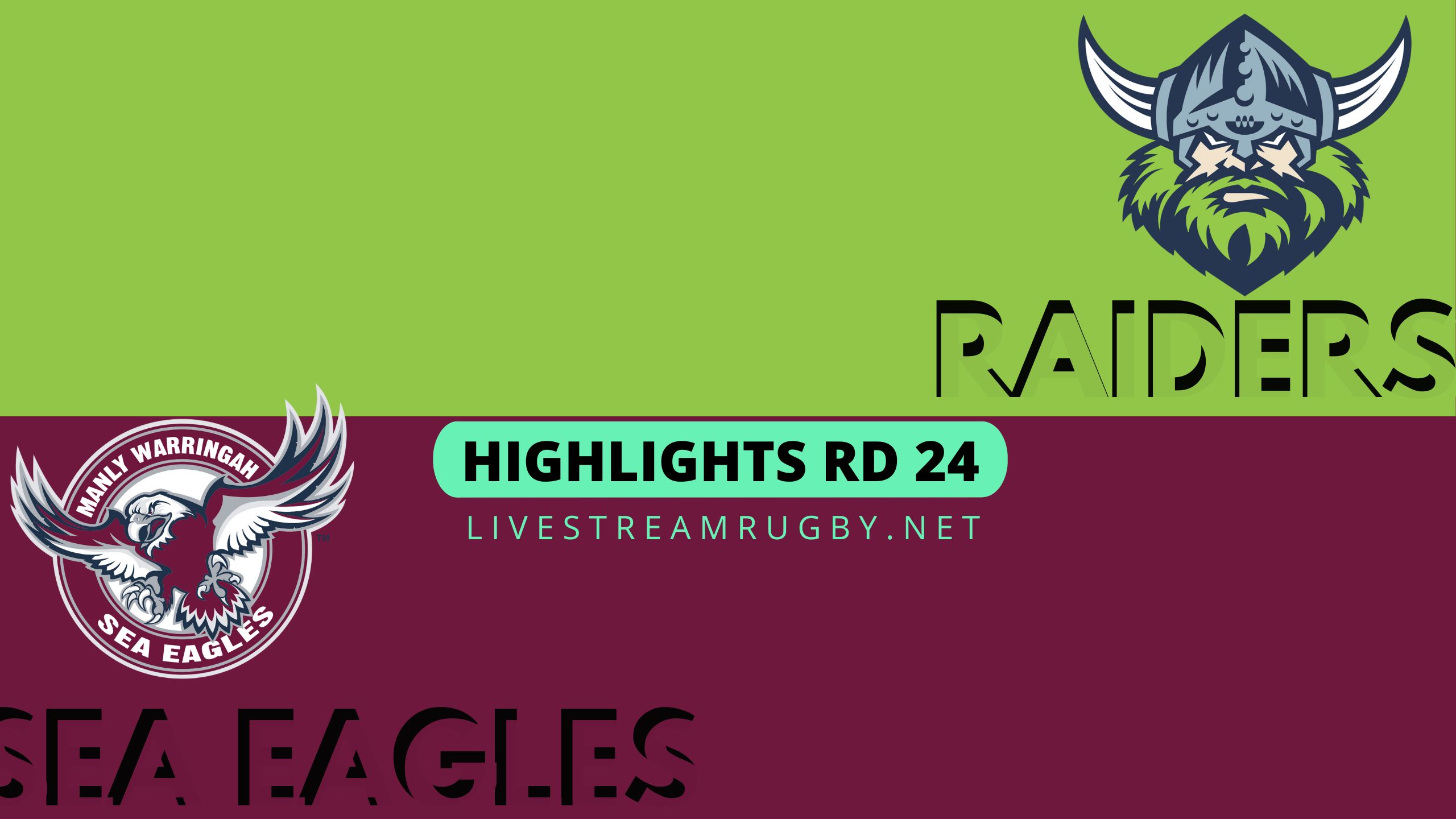 Raiders Vs Sea Eagles Highlights 2022 Rd 24 NRL Rugby
