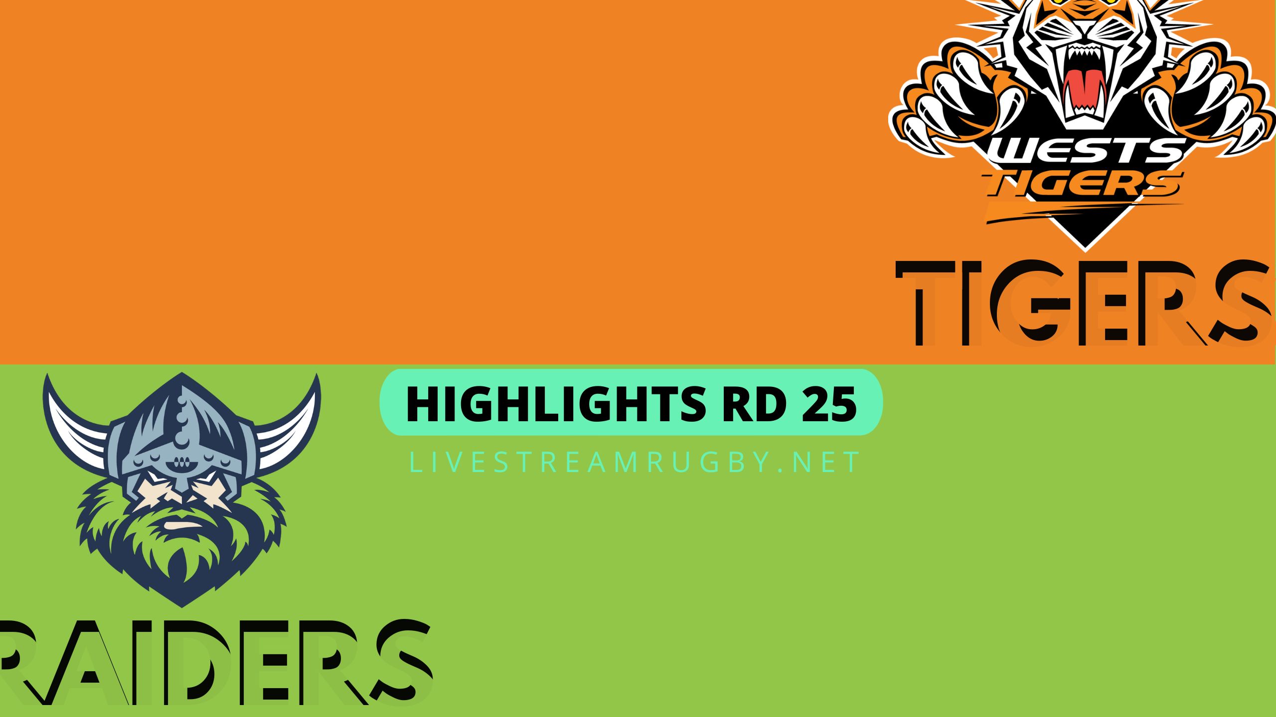 Wests Tigers Vs Raiders Highlights 2022 Rd 25 NRL Rugby