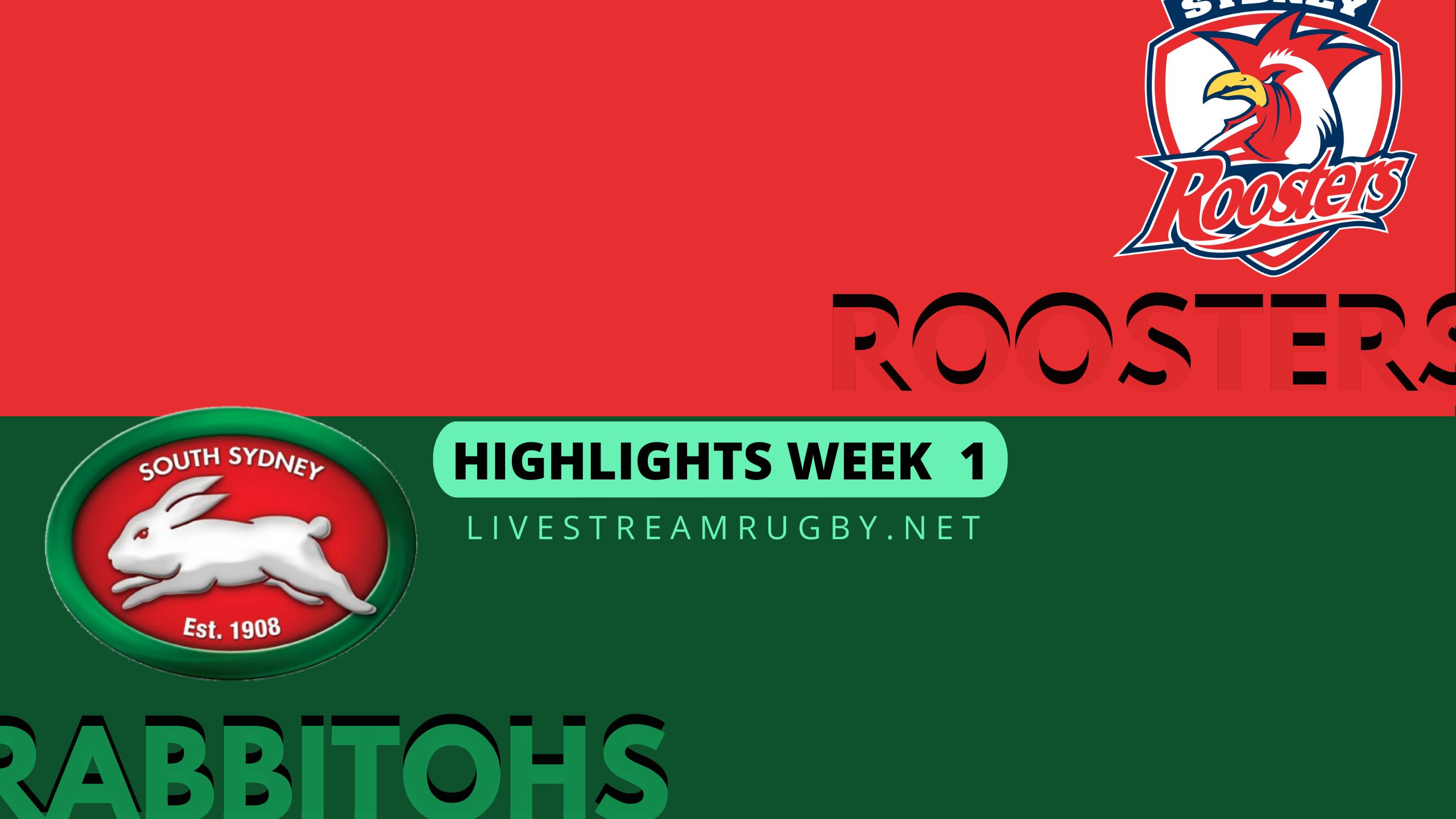 Roosters Vs Rabbitohs Highlights 2022 Final Week 1 NRL Rugby