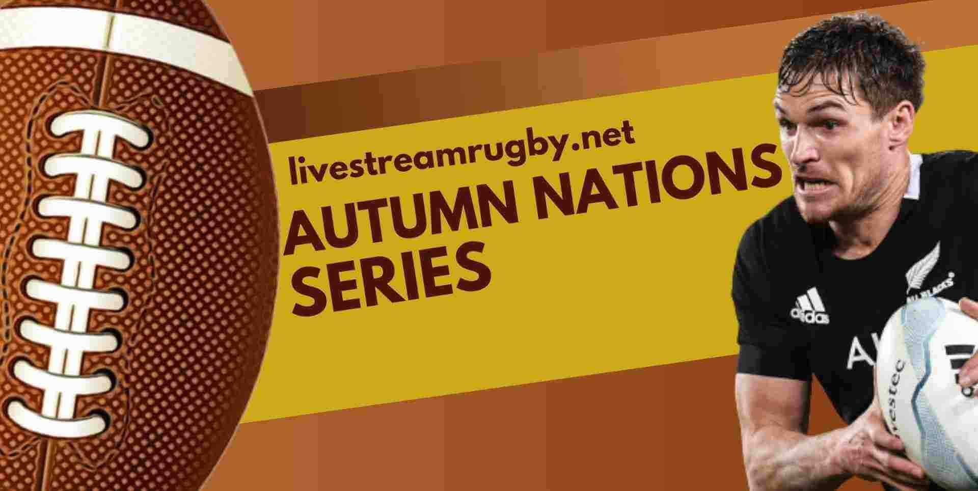Autumn Internationals 2023 Live Stream Rugby All Teams Fixtures
